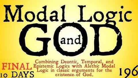 Modal Logics and God