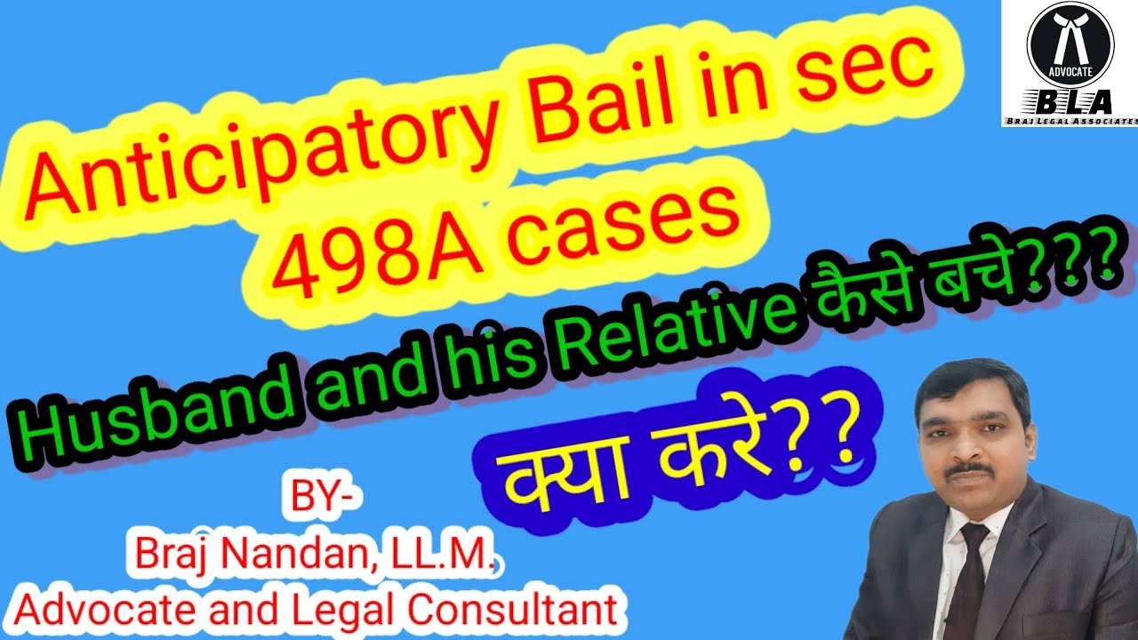 Anticipatory Bail In Sec 498A IPC sec 498A Supreme Court On anticipatory-bail-in-sec-498a-ipc-sec-498a-supreme-court-on