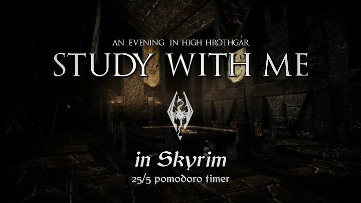 Study with Me in Skyrim | Evening in High Hrothgar | 25/5 Pomodoro Timer [2hr] [4K]