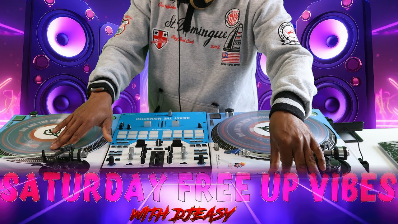 SASTURDAY FREE UP VIBES LIVESTREAM JAMMING DANCEHALL\HIP HOP\REGGAETON\SOCA MUSIC