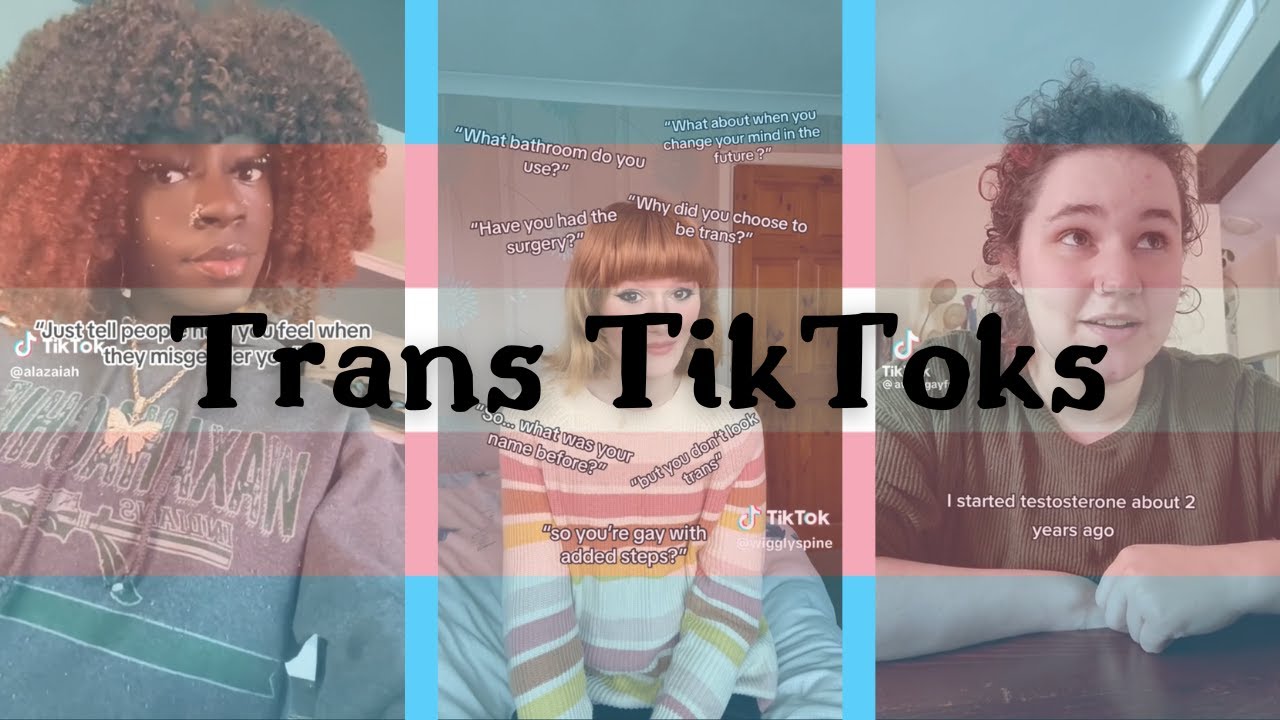 trans tiktoks YouTube