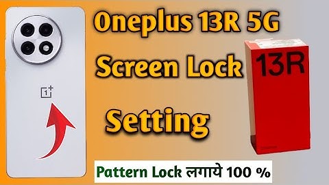 Oneplus 13R 5g me Pin,Pattern & password lock kaise lagaye  | how to screen lock in oneplus 13r 5g