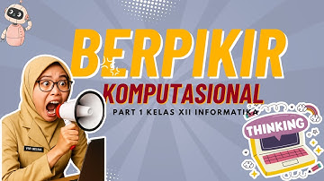 Berpikir Komputasional Kelas XII | Penjelasan 4 Pondasi Computational Thinking + Contoh Arduino