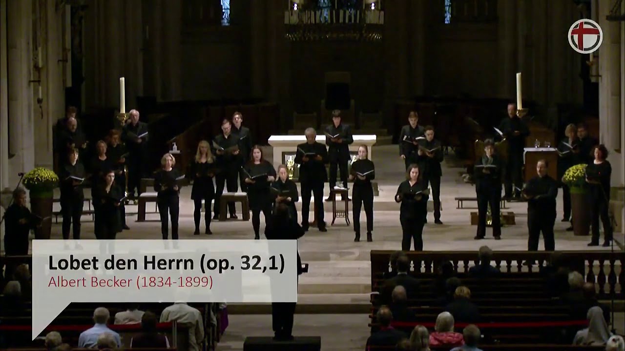 Lobet den Herren (Albert Becker), Kammerchor der Dommusik Münster, 09. Sept. 2020