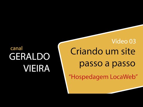 3 - Criando um site passo a passo - Hospedagem LocaWeb