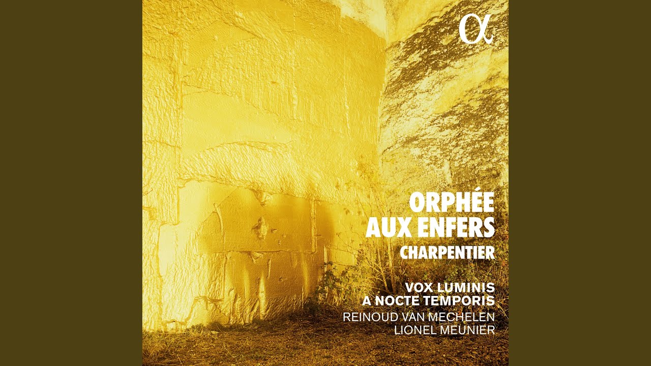 Obejrzyj La descente d'Orphée aux enfers, H. 488: Ouverture w YouTube