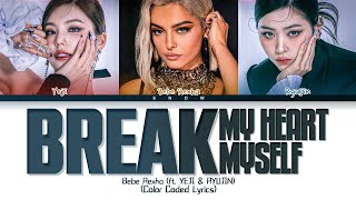 Bebe Rexha, ITZY 'Break My Heart Myself' Lyrics Tradução/Legendado PT-BR (Color Coded Lyrics)