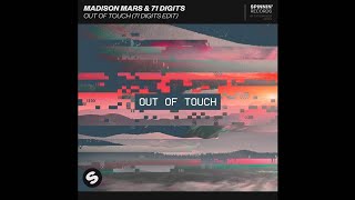 Madison Mars & 71 Digits - Out Of Touch (71 Digits Extended Edit)