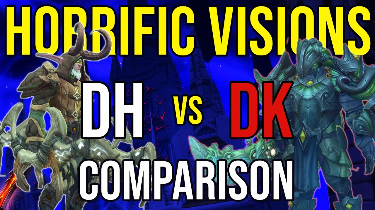 DEMON HUNTER vs DEATH KNIGHT in HORRIFIC VISION of Stormwind - CHILL 3 ...