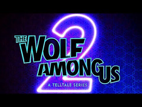 Vidéo: Telltale Annonce La Deuxième Saison De The Wolf Among Us, Quelques Jours Après Avoir Dit Aux Fans De Ne Pas Espérer