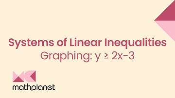 Systems of Linear Inequalities - Graphing The Linear Inequality