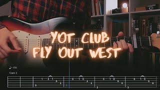 PDF Sample Fly Out West guitar tab & chords by Yot Club.