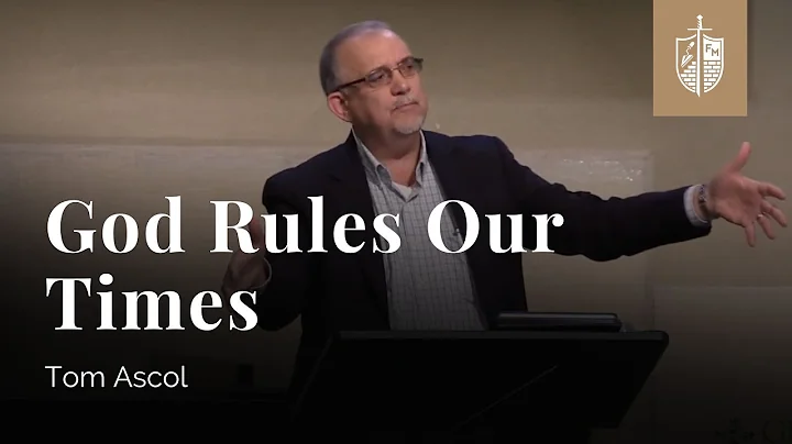 God Rules Our Times - Ecclesiastes 3:1-15 | Tom Ascol
