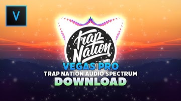 Vegas Pro: Trap Nation Audio Spectrum Download (OneDrive)