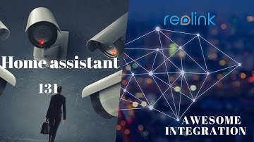 Home Assistant setting up Reolink camera