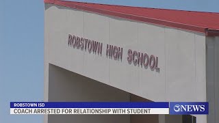 Robstown ISD head girls basketball coach arrested for improper relationship with student