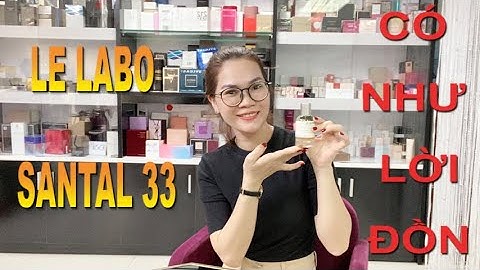 Đánh giá le labo santal 33