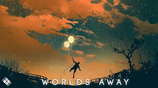 3THOS & Jordan Grace - Worlds Away (Lyrics)