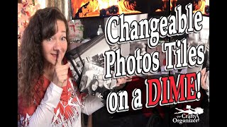 Changeable Photo Tile DIY for PENNIES