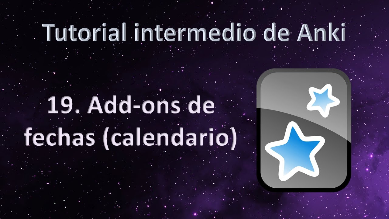 Addons de fechas (calendario) Tutorial intermedio de Anki YouTube