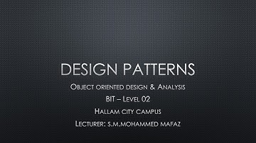 BIT - UCSC - Object Oriented Design & Modeling with UML - Part 2 - Design Patterns