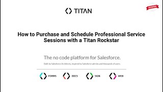 How to Purchase and Schedule Professional Service Sessions with a Titan Rockstar