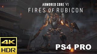 Armored Core 6 Old Gen PS4 Pro Gameplay [4K HDR]