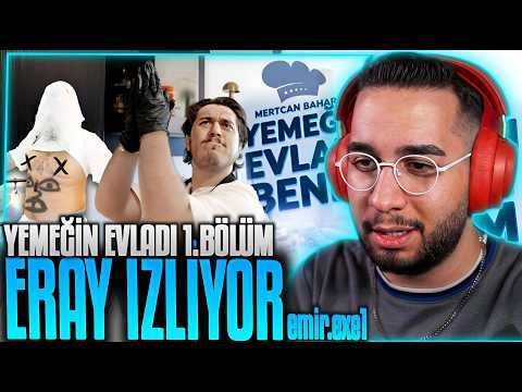 ERAY - MERTCAN BAHAR KİM KİMİ YERSE - Yemeğin Evladı Benim 1. Bölüm İZLİYOR #eray #erayizliyor