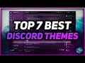 Top 7 BEST Better Discord Themes