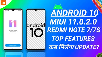 REDMI NOTE 7/7S ANDROID 10 | MIUI 11.0.2.0 STABLE UPDATE REDMI NOTE 7/7S  | REDMI NOTE 7 NEW UPDATE