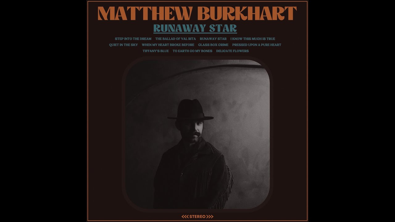 Matthew Burkhart - "When My Heart Broke Before"