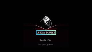 Melon Saatler - Aşk - Î Har