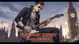 Download Lagu Ngapain Repot (Rock Version) – Nusa Rock | Cover Lagu Toton Caribo dengan Energi Baru! MP3