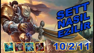 GAREN VS SETT | GAREN le SETT NASIL EZİLİR ??? | GAREN TOP | GAREN LOL | LOL TÜRKİYE | GAREN OYNANIŞ