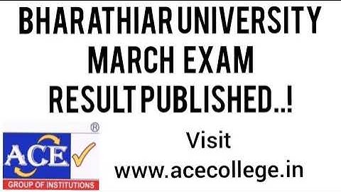 BHARATHIAR UNIVERSITY MARCH EXAM RESULT PUBLISHED
