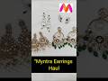 myntra budget friendly earrings #shortsfeed #vlog #earrings #myntrahaul #myntra