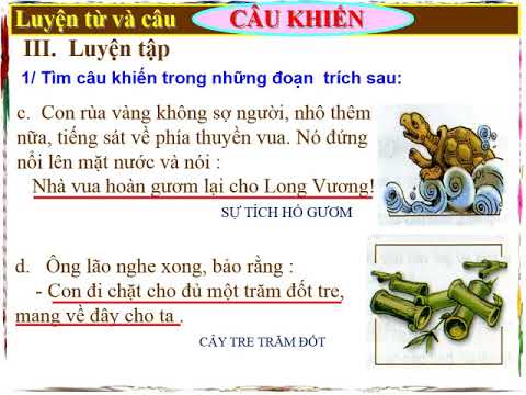 LTVC lớp 4. Tuần 27_Bài 53_Câu khiến_Trang 87