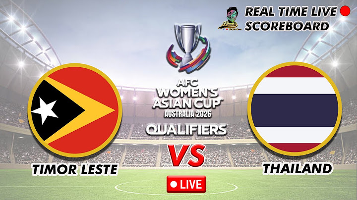 🔴LIVE TIMOR LESTE VS THAILAND AFC WOMENS ASIAN CUP 2026 QUALIFIERS 06-26-2025
