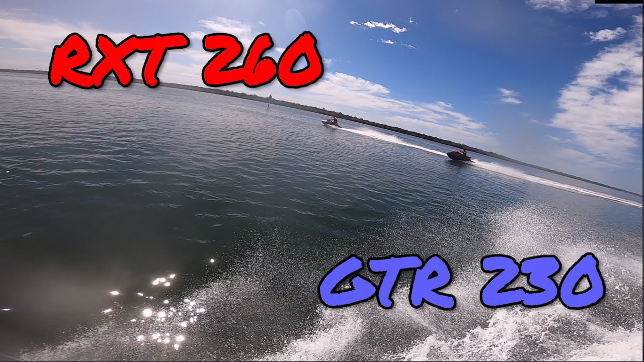 SeaDoo GTR 230 vs RXT 260 (Read Description)