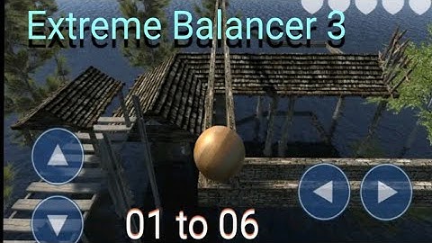 extreme balance 3|| walkthrough Level- 1,2,3,4,5,6 ||by crazy Gamer 🏀👍
