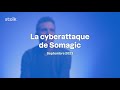 Teaserla cyberattaque de somagic  septembre 2023