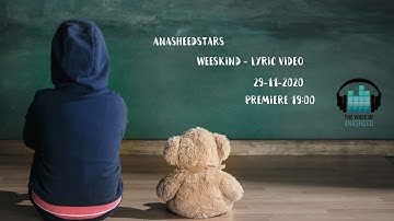 Anasheedstars - Weeskind (Lyric Video Official)