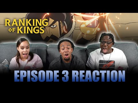 The New King | Ranking of Kings Ep 3 Reaction