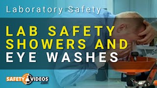 Safety Showers & Eye Wash Station Training for Lab Workers Video Preview