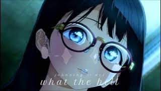 jhonning || What The Hell