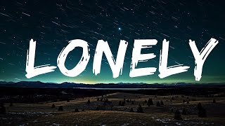 1 Hour |  Diplo, Jonas Brothers - Lonely (Lyrics) | Popular Songs Lyrics