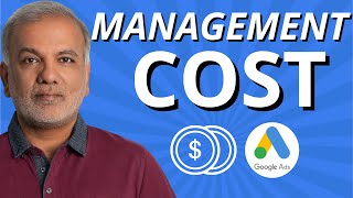 Google AdWords Management Cost / Fee / Pricing | How Much To Charge For Google Ads Management