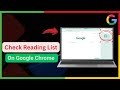How to Check Reading List in Google Chrome (Quick & Easy Guide)
