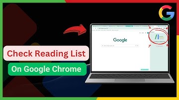 How to Check Reading List in Google Chrome (Quick & Easy Guide)