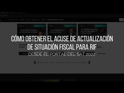 ¿Cómo obtener el acuse de actualización de situación fiscal para RIF desde el portal del SAT 2022?